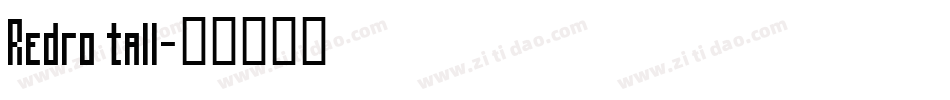 Redro tall字体转换